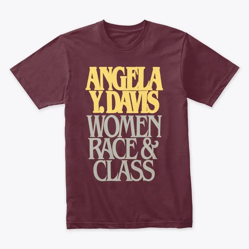 Angela Y. Davis: Women, Race, and Class