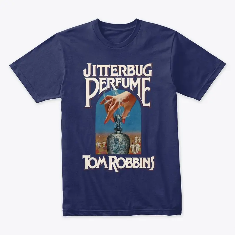 Tom Robbins: Jitterbug Perfume