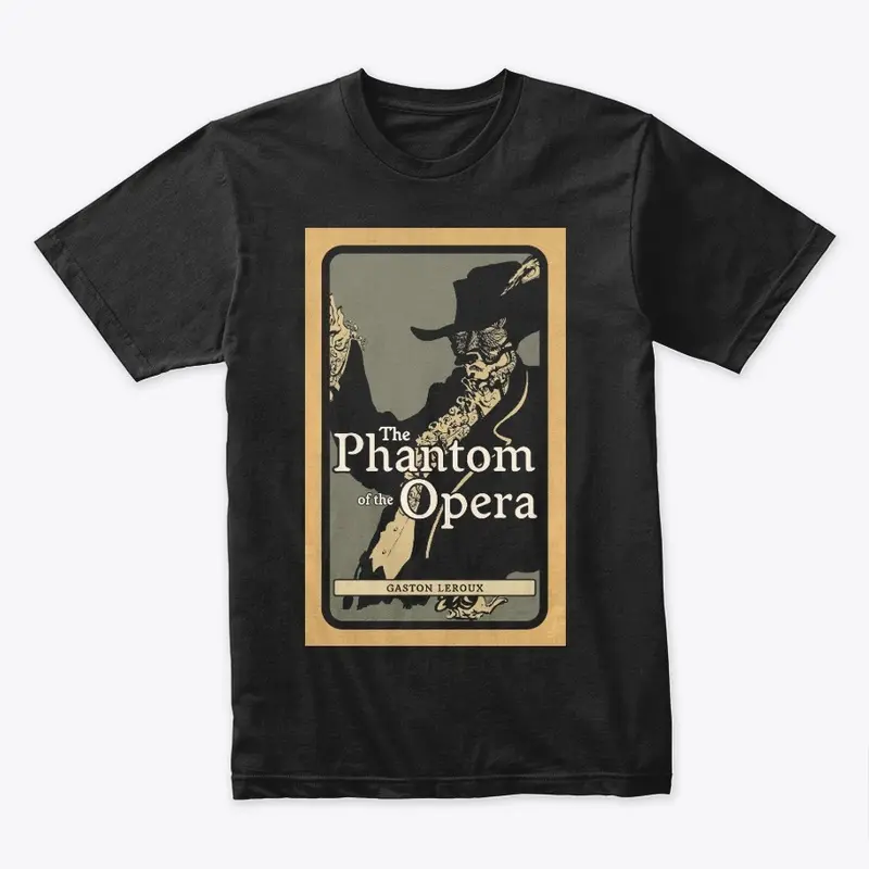 Gaston Leroux: The Phantom of the Opera